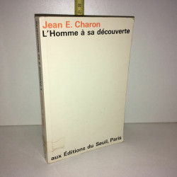 Jean e Charon L'HOMME A SA DECOUVERTE aux