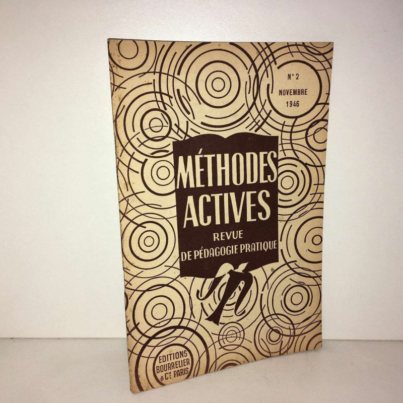 METHODES ACTIVES n 2 de 1946 Revue de pédagogie pratique