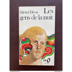 Michel déon Les gens de la nuit Folio