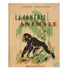 LA COMEDIE ANIMALE Delagrave
