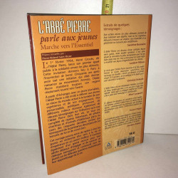 L'abbé Pierre PARLE AUX JEUNES MARCHE VERS L'ESSENTIEL