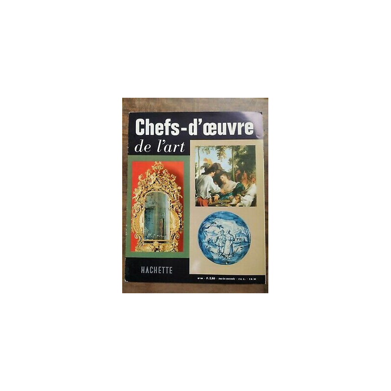 chefs d'œuvre de l'Art Nº 94 hachette 1963
