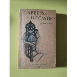 Stendhal L'abbesse de Castro Librairie gründ