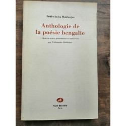 Anthologie de la poésie bengalie Noël blandin