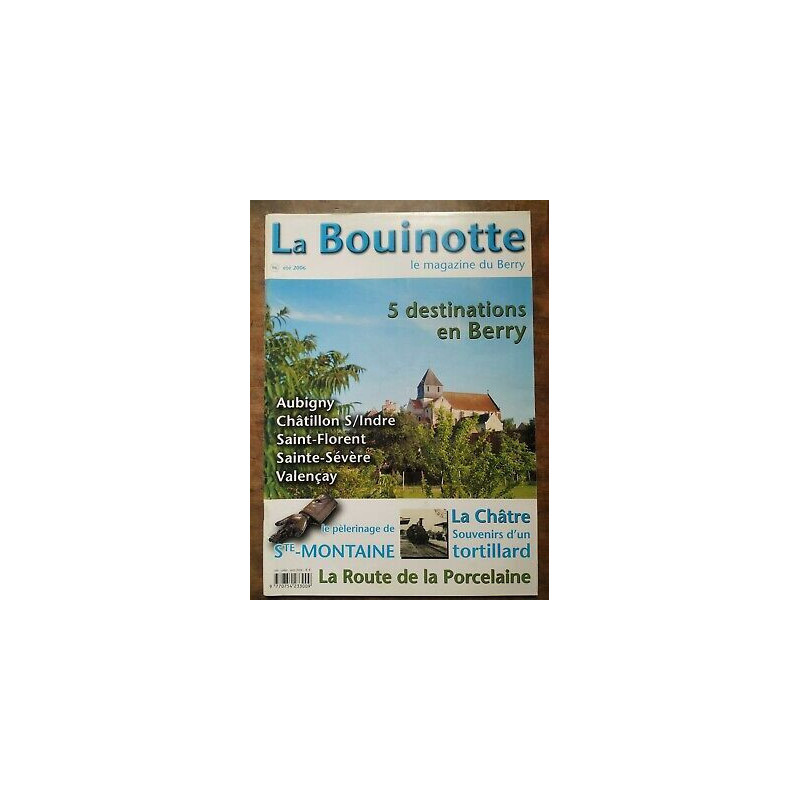 La Bouinotte Le magazine du Berry n96 été