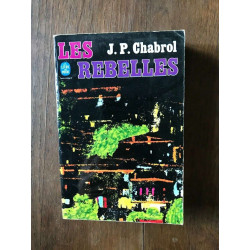 Les Rebelles le livre de poche
