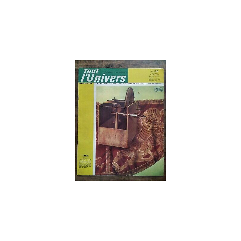 Tout l'Univers Nº 178 hachette 18 au 25 Mars 1966