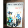 La main tendue 1967