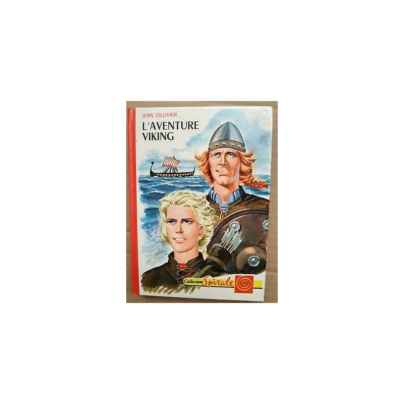 Jean Oliver L'aventure Viking Collection spirale