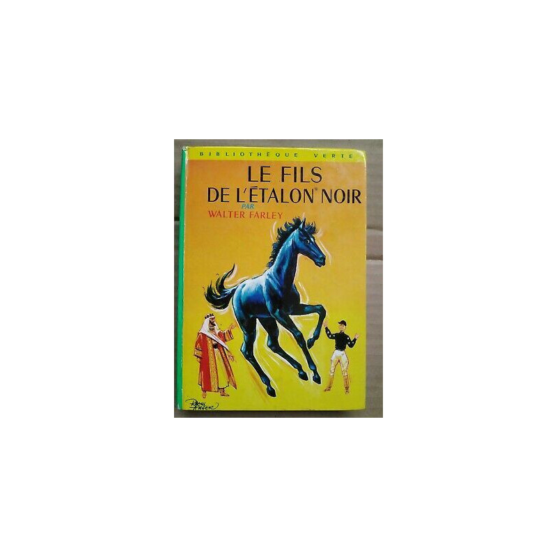 Le Fils de l'étalon Noir Bibliothèque verte