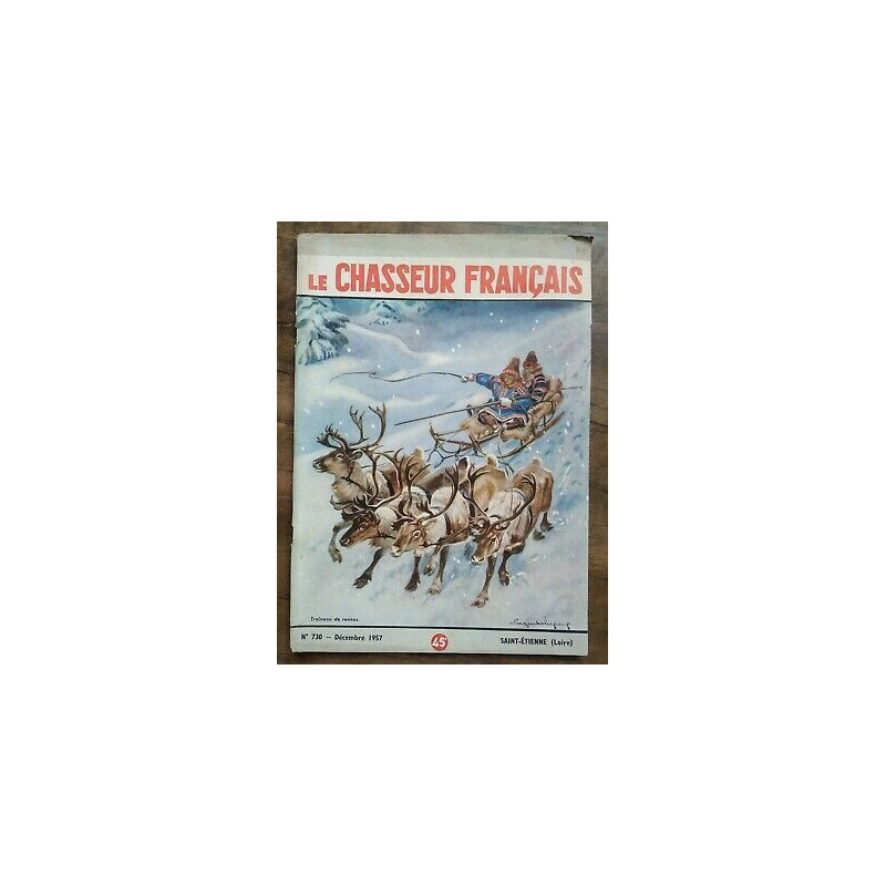 Le Chasseur Français Nº 730 Décembre 1957