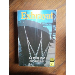 Exbrayat Ce mort que nul n'aimait Club des masques 1987