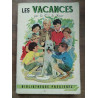 Comtesse de Ségur Les Vacances Librairie gründ