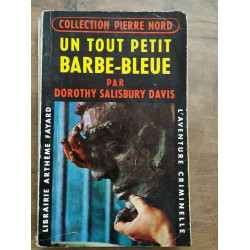 Dorothy salisbury davis Un Tout petit barbe bleuelibrairie Arthème...