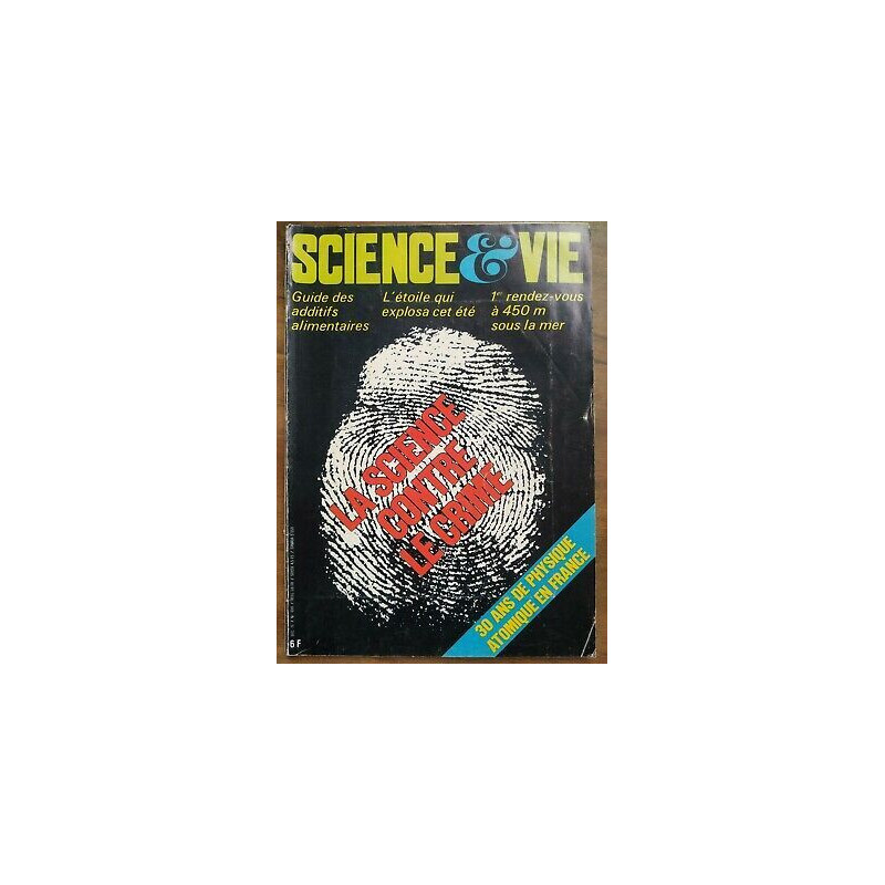 Science Vie Nº 699 déc 1975 robots La Science contre le Crime