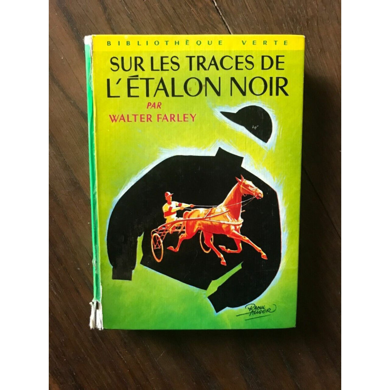 SUR LES TRACES DE L'ETALON NOIR HACHETTE