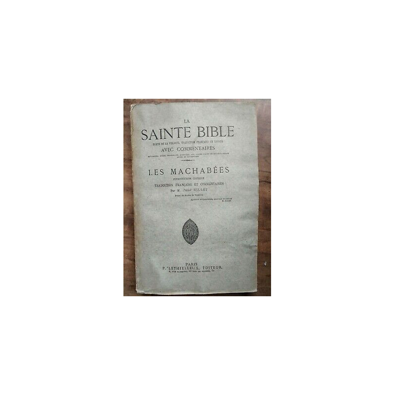 m l'Abbé Gillet Les Machabées