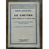 Louis Batiffol Le Louvre Sous Henri IV et Louis XIII