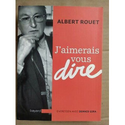 J'aimerais vous dire