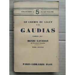 Le Chemin du Salut Gaudias Librairie plon