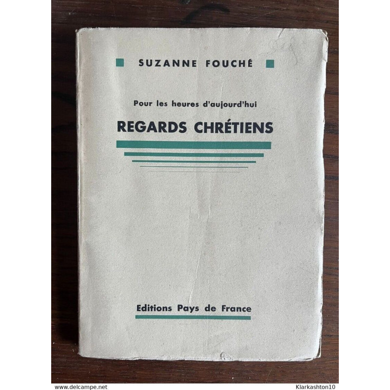 Regards chrétiens Pays de france pages non coupées