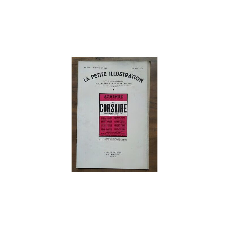 La Petite illustration n872 Théatre Nº439 21 Mai 1938