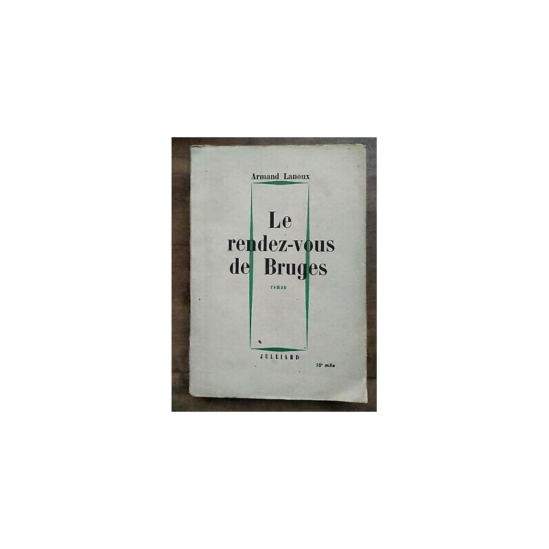 Le rendez vous de Bruges julliard
