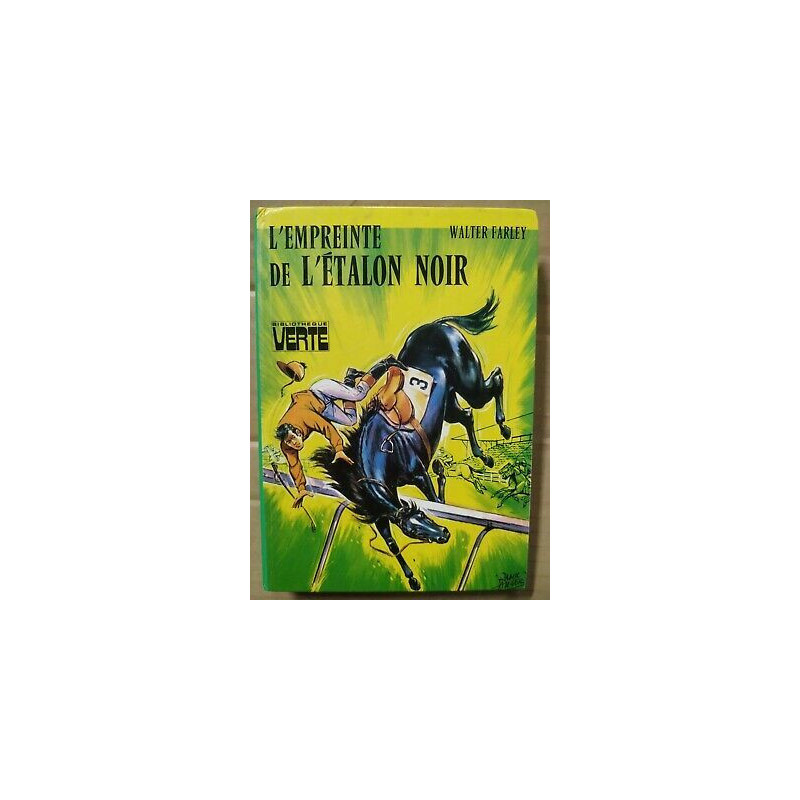 L'empreinte de l'étalon Noir Bibliothèque verte