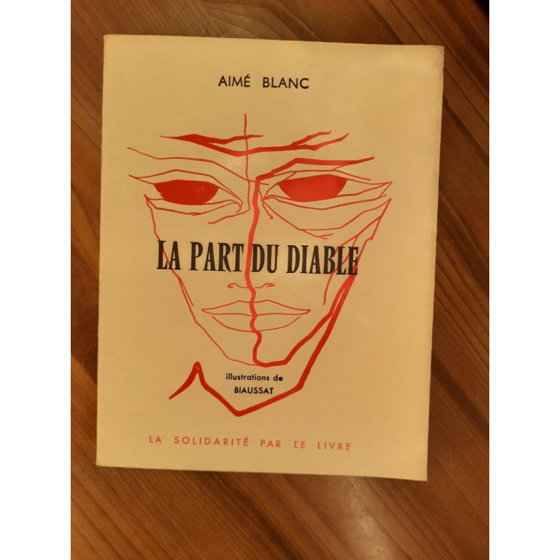 Aimé Blanc La Part du diable La Solidarité par le livre