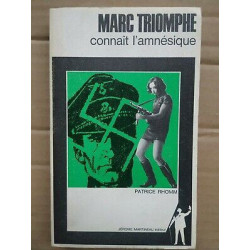 Marc Triomphe Connaît L'amnésique
