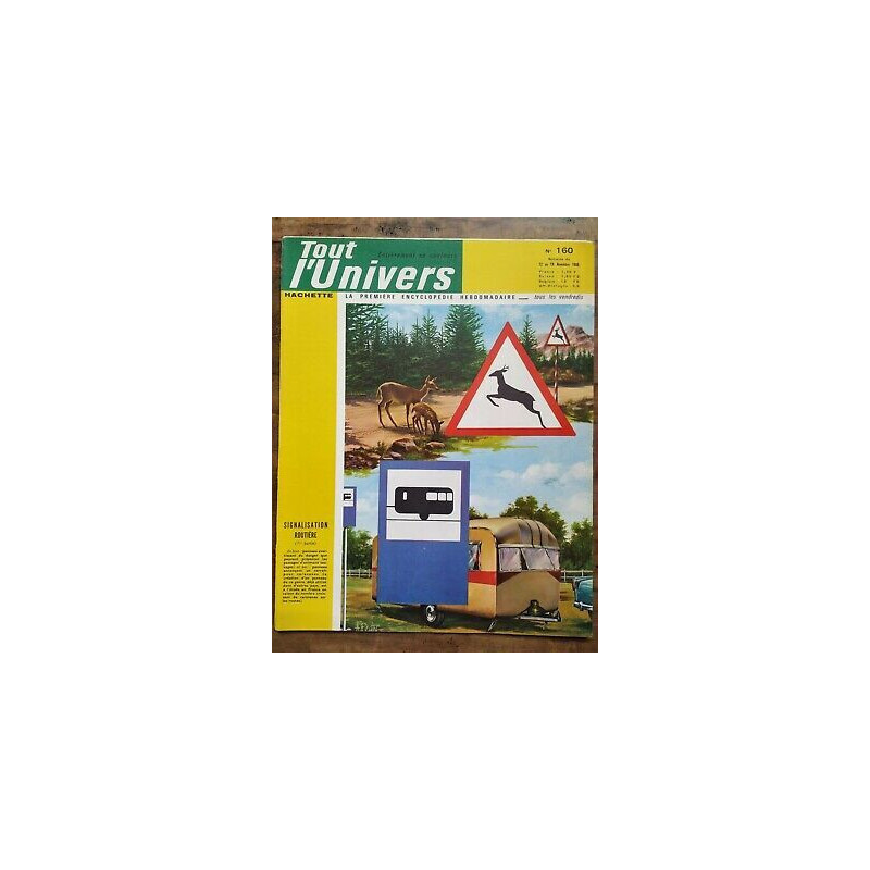 Tout l'Univers Nº 160 hachette 12 au 19 Novembre 1965