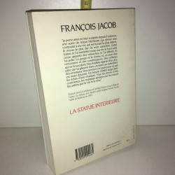 LA STATUE INTERIEURE éd Odile Jacob Seuil