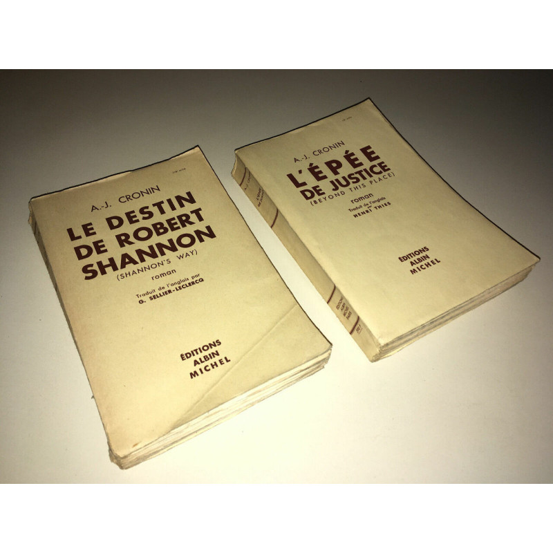 a j Cronin L'EPEE DE JUSTICE 1954 LE DESTIN DE ROBERT SHANNON 1950