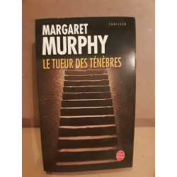 Margaret Murphy Le Tueur des Ténèbres