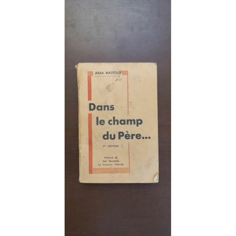 Abbé mazioux Dans le champ du père 7
