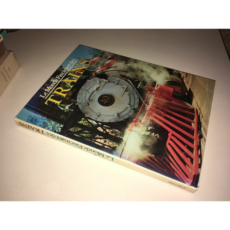 David s Hamilton LE MONDE FASCINANT DES TRAINS Grund