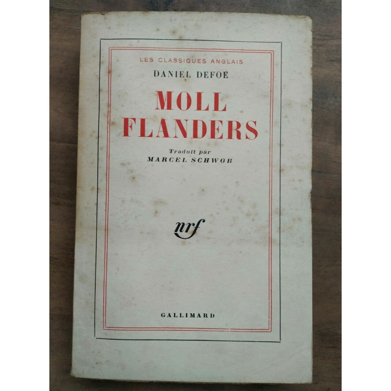 Daniel Defoe Moll Flanders gallimard