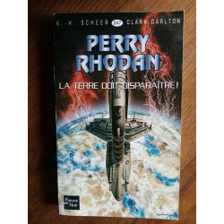 k h Scheer c darlton La Terre doit disparaître