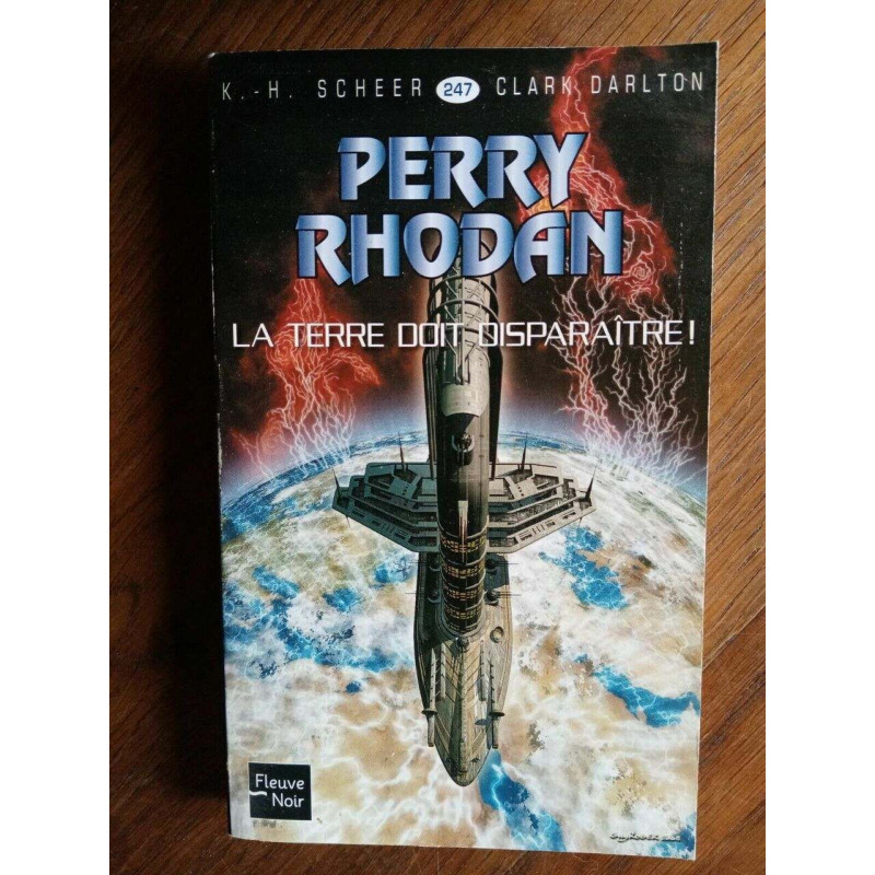 k h Scheer c darlton La Terre doit disparaître