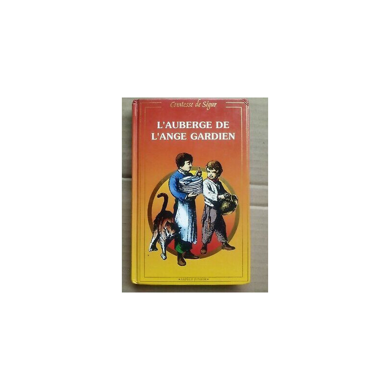 L'auberge de l'Ange Gardien éd de la Fontaine au roy