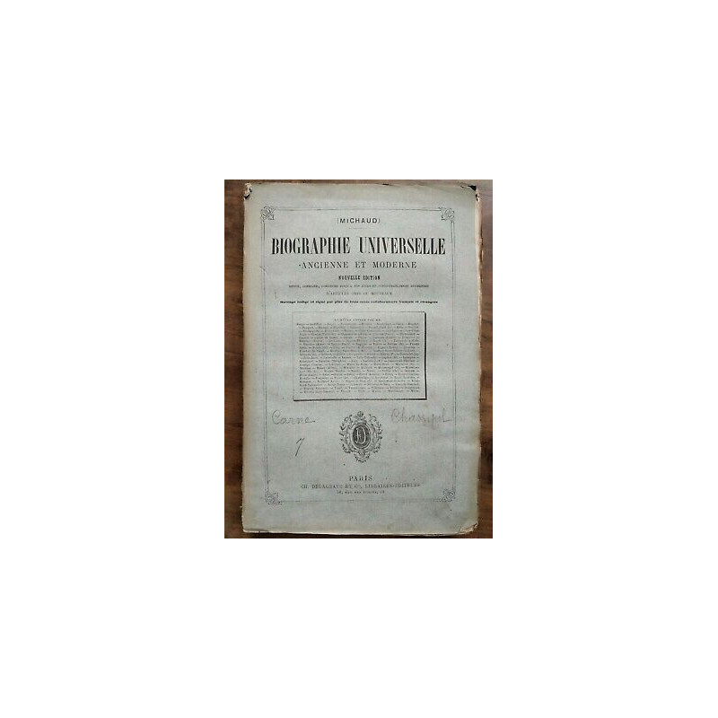 Biographie Universelle - Ancienne et Moderne Tome 7 Delagrave et Cie