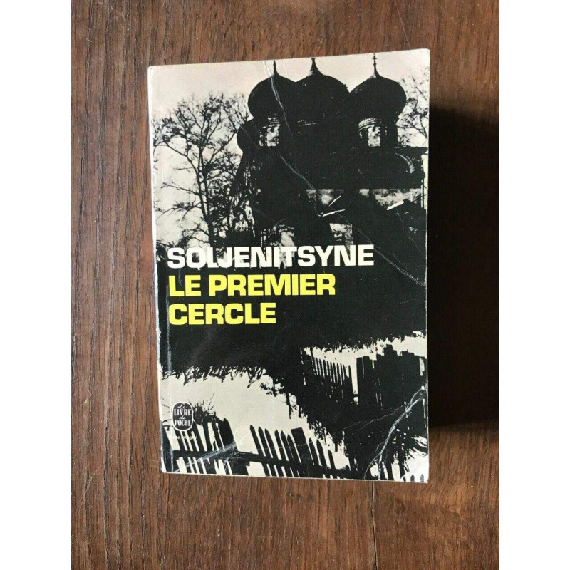 Le premier cercle Le livre de poche