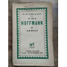 La vie d'hoffmann Vies des Hommes illustres n6 gallimard