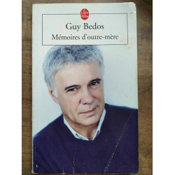 Mémoires d'outre mère Le Livre de poche