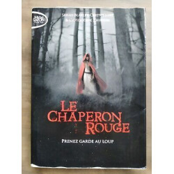 Sarah Blakley Le Petit Chaperon rouge Prenez Garde au Loup
