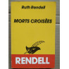 Morts croisées Le masque
