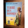 a de saint exupéry Terre des hommes