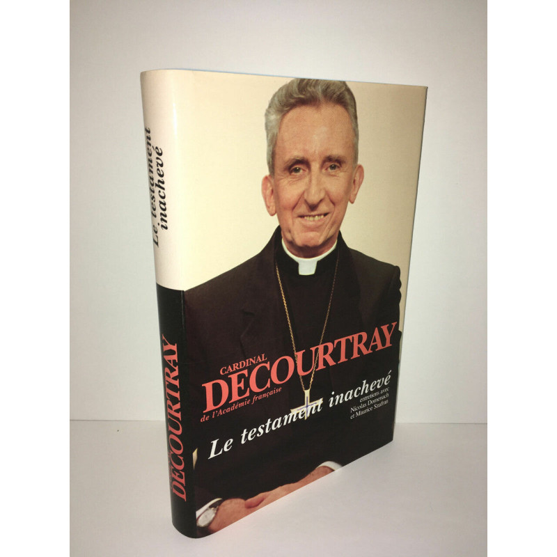 Cardinal Decourtray LE TESTAMENT INACHEVE Domenach Szafran