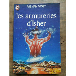 a e Van Vogt Les armureries d'Isher J'ai lu