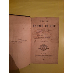 Saint François de Sales Traité de l'amour de Dieu Victor lecoffre